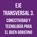Eje conectividad y tecnología